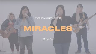 Miracles - Jesus Culture (Cover) - Inspire Metro Worship
