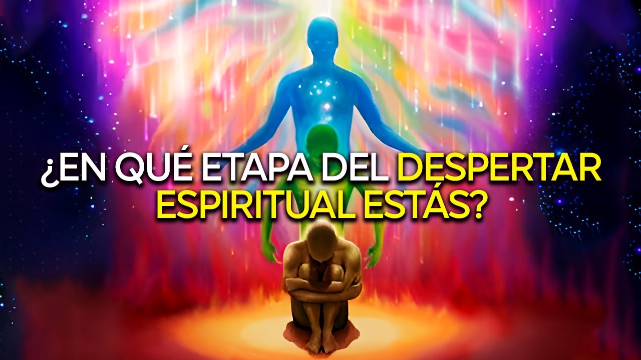 Las 5 etapas del despertar espiritual que transforman tu vida¿En cuál ...