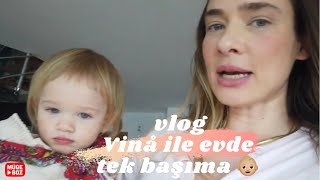 VLOG | VİNÅ ile EVDE TEK BAŞIMA 👶🏼 Anne kız birgün geçirdik! (PART 1)