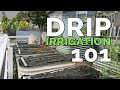 Installing a Drip Irrigation System for Raised Beds 💦 (Before & After)