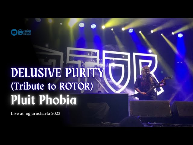 DELUSIVE PURITY (Tribute to ROTOR) - Pluit Phobia (Live at Jogjarockarta 2023) [HD] class=