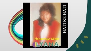 Hangatnya Cinta - Lyana