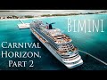 Carnival Horizon, Part 2 | Bimini, Bahamas & the SS Sapona