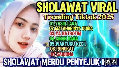SHOLAWAT MERDU VIRAL 2025 || YASSIRLANA POPULER VERSI DANGDUT REMIX