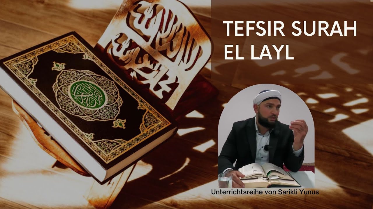 92 SURAH EL LAYL KORAN TAFSIR YouTube 92-surah-el-layl-koran-tafsir-youtube