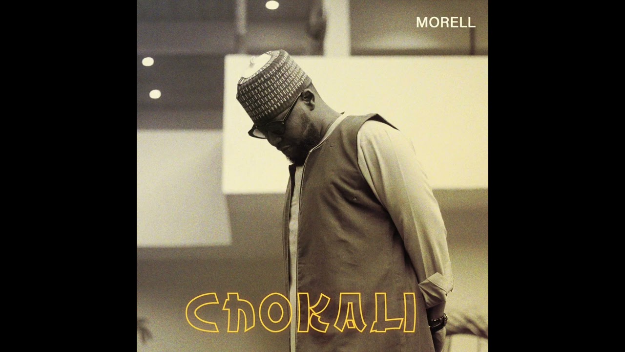 Watch MORELL - CHOKALI [OFFICIAL AUDIO) on YouTube Watch MORELL - CHOKALI [OFFICIAL AUDIO) on YouTube