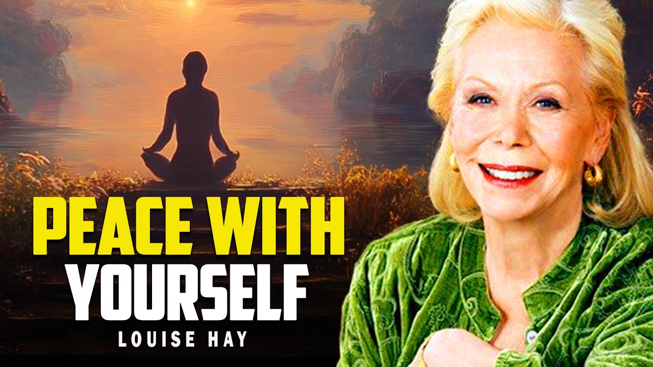 Louise Hay: I Declare Peace & Harmony Within Me | All Is Well in My World