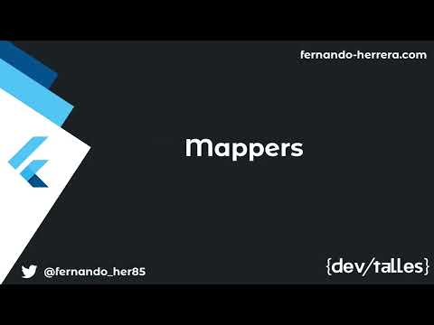 [S6/L10] Flutter Móvil: de Cero a Experto - Mappers