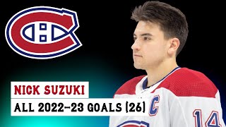 Nick Suzuki (#14) All 26 Goals of the 2022-23 NHL Season