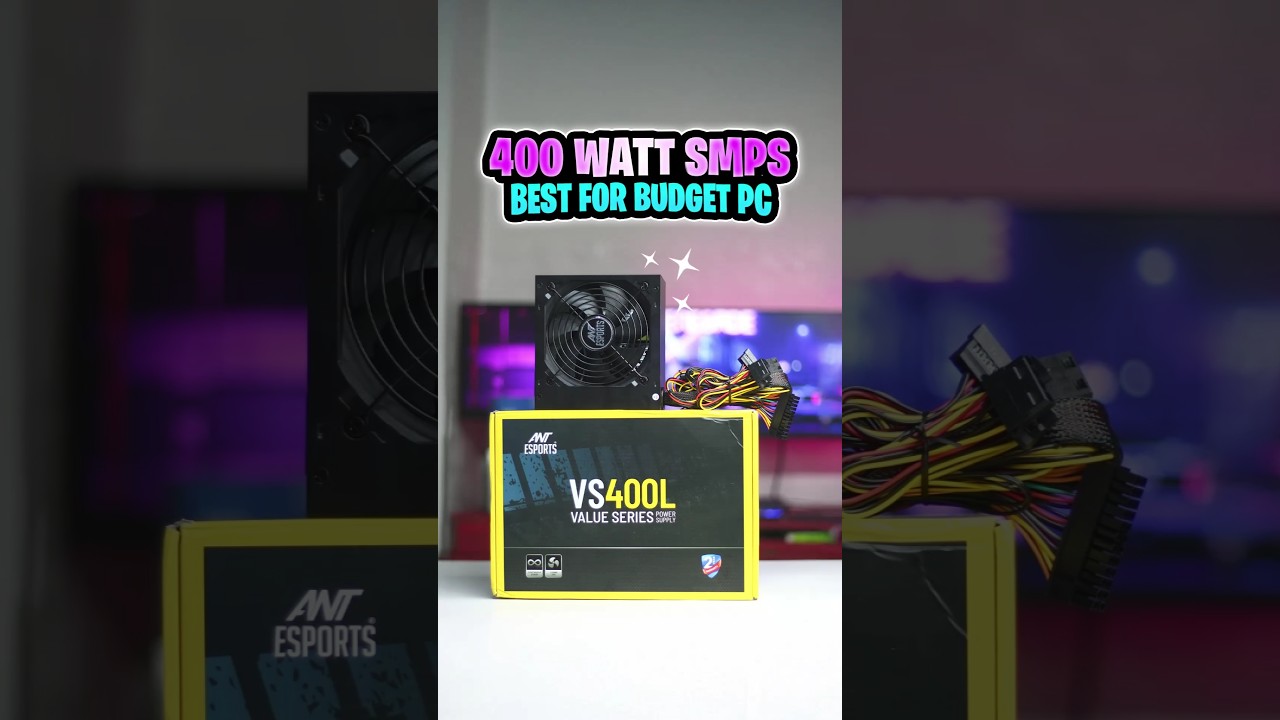 Ant Esports VS400L 400W PSU Unboxing 🔌 Best 400W Budget Power Supply Under ₹1,200!