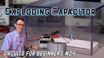 What happens when you wire an electrolytic capacitor backwards? (Circuits for Beginners #24)