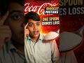 Biggest Mistake Of Coca Cola 😳#shorts #viral #coke