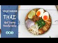 Easy Vegetarian Thai Red Curry Noodle Soup Recipe | Meat Free Thai Food Series