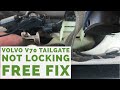 Volvo V70 Tailgate / Trunk Not Locking Free Fix.