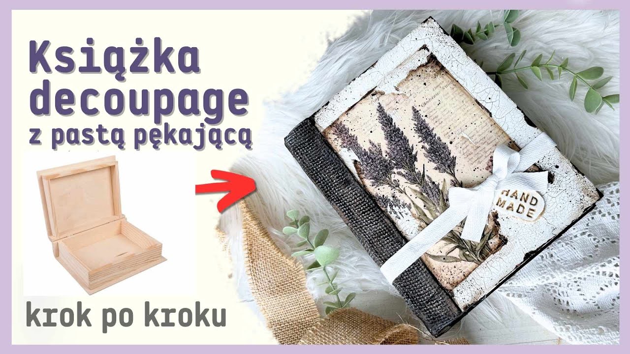 Książka decoupage z pastą pękającą krok po kroku TUTORIAL No. 1040