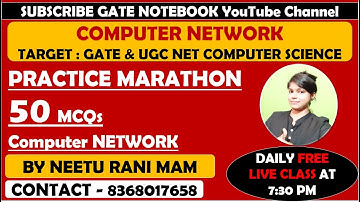 PRACTICE MARATHON Session : 50 MCQs Computer NETWORK | GATE & UGC NET | Neetu Rani | 8368017658