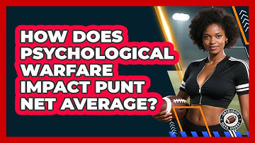 How Does Psychological Warfare Impact Punt Net Average? - Gridiron Data Digest