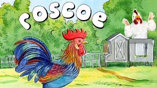 ROSCOE THE BOSSY ROOSTER Read Aloud With Jukie Davie!