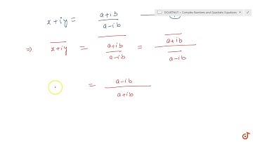 If `x + i y =(a+i b)/(a-i b),` prove that `x^2+y^2=1` ....