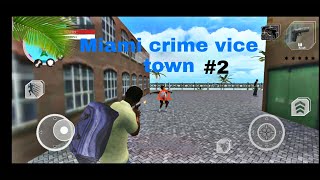 Miami crime vice town #2 screenshot 3