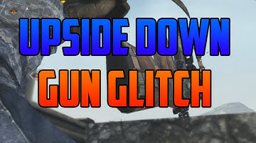*New* CoD Ghost Glitches: Upside Down Gun Glitch!