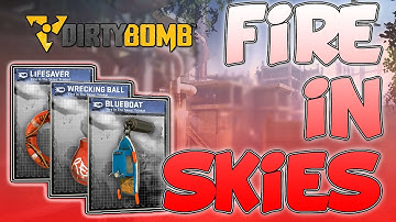 Dirty Bomb - Fire in the Skies | New Trinkets and Custom Crosshairs