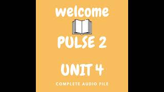 PULSE 2 AUDIO UNIT4 PAGE 48 EXERCISE 3