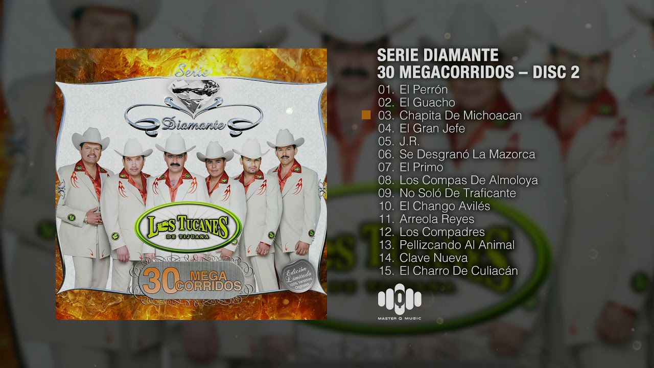 Serie Diamante / 30 Megacorridos (Disc 2 – Album Completo) – Los Tucanes De Tijuana