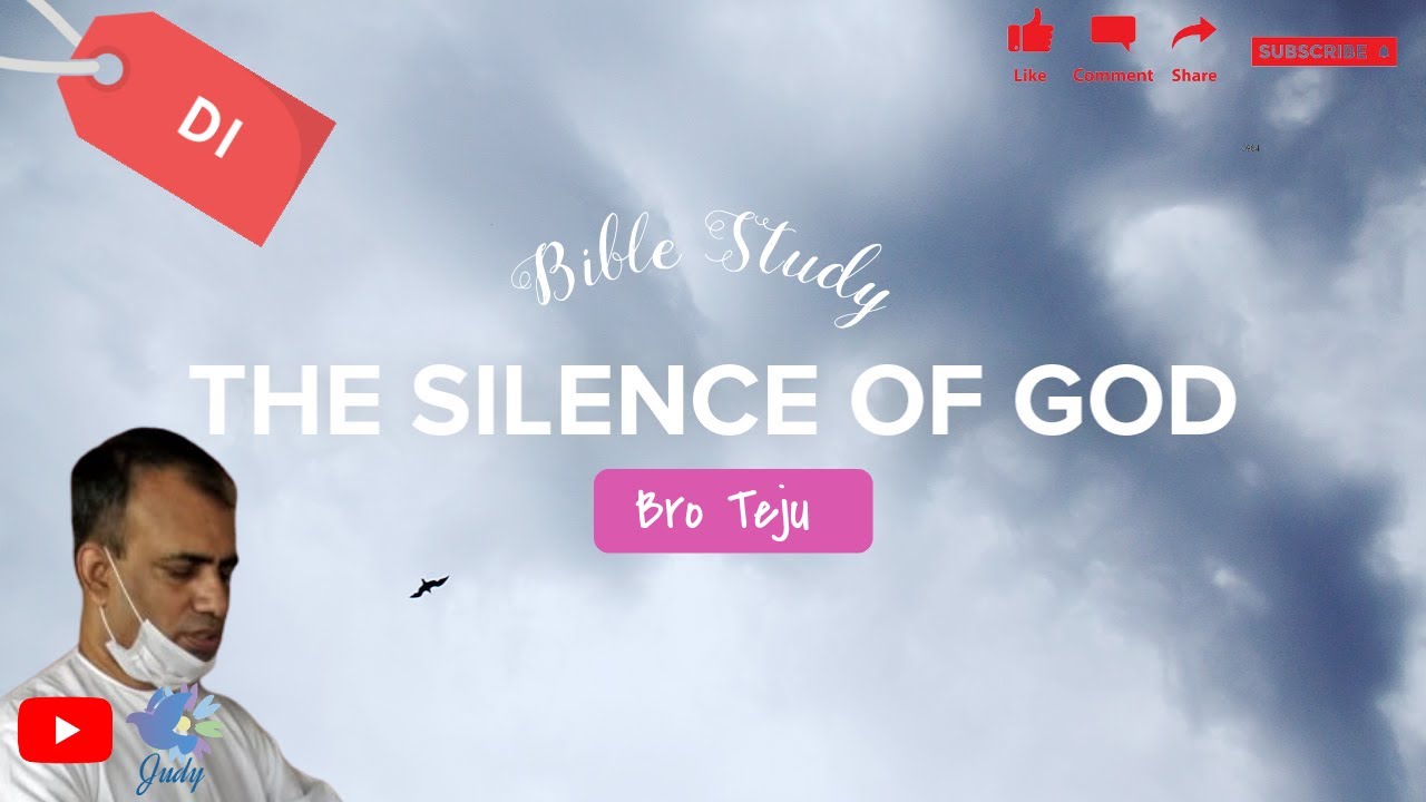 TPM | Bible Study  | Silence of  GOD| Bro Teju  | D1