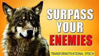 SURPASS YOUR ENEMIES   EPIC Motivational Speech   Les Brown Steve Harvey Jim Rohn