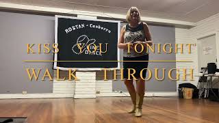 Line Dance “ Kiss You Tonight “ walk through video by Julie Hearne 24/8/2024