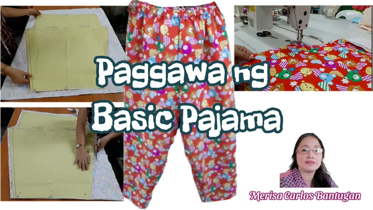 Pagtatahi ng Basic Pajama