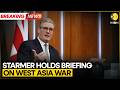 Iran War: UK PM Starmer Addresses West Asia War, Says UK Won’t Be Drawn Into Conflict | WION