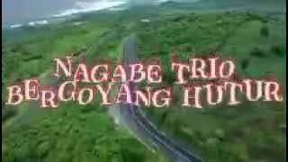 Nagabe Trio goyang Hutur
