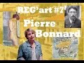 Paparazzi et soleil REG&#39;art #7 Pierre Bonnard