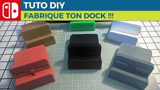 Tuto DIY - Fabrique ton dock - Nintendo Switch