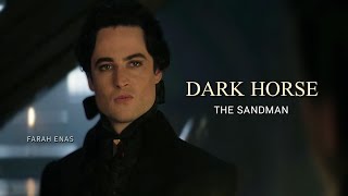 The Sandman || Dark Horse (Edit)