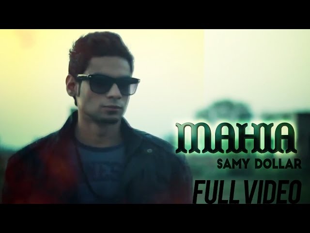 Mahia - Samy Dollar | Full Video | 2013 | Swag Entertainment class=