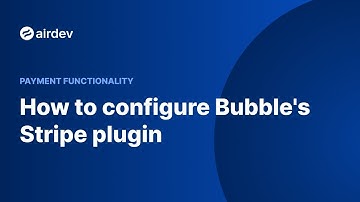 How to configure Bubble