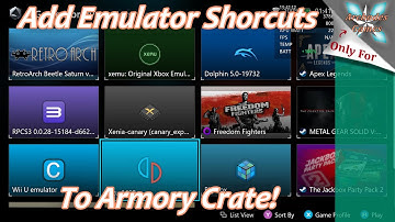 [Asus ROG Ally] How To Add Emulators To Armory Crate!