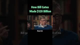 How Bill Gates Made 128 Billion #wealth #money #billgates... #Shorts #wealth_master0