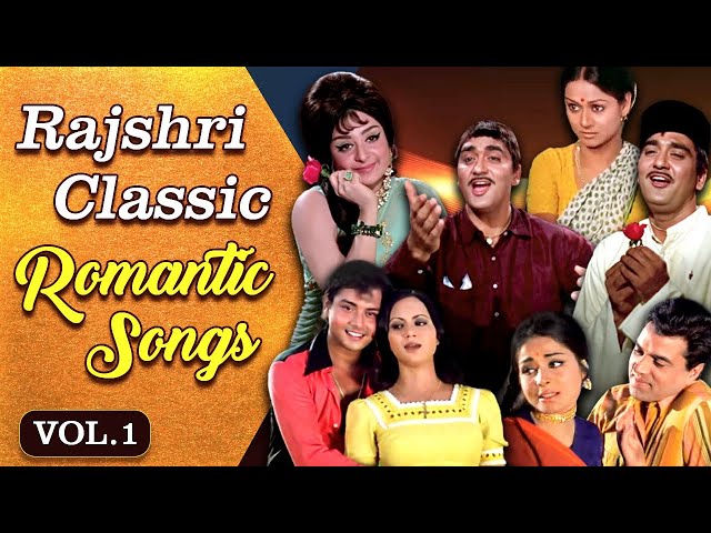 Rajshri Classic Romantic Songs | VOL-1 | Ankhiyon Ke Jharokhon Se | Hindi Romantic Hits | Jukebox class=