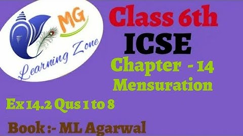Class 6th ICSE Math Ch 14 Mensuration Ex 14.2 Qus 1 to 8