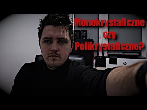 Wideo: Różnica Między Monokrystalicznymi I Polikrystalicznymi Panelami Słonecznymi