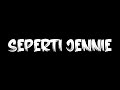 Redky - Seperti Jennie