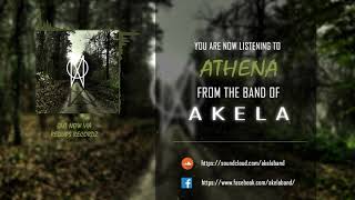 Akela - ATHENA ( Official Music Video )