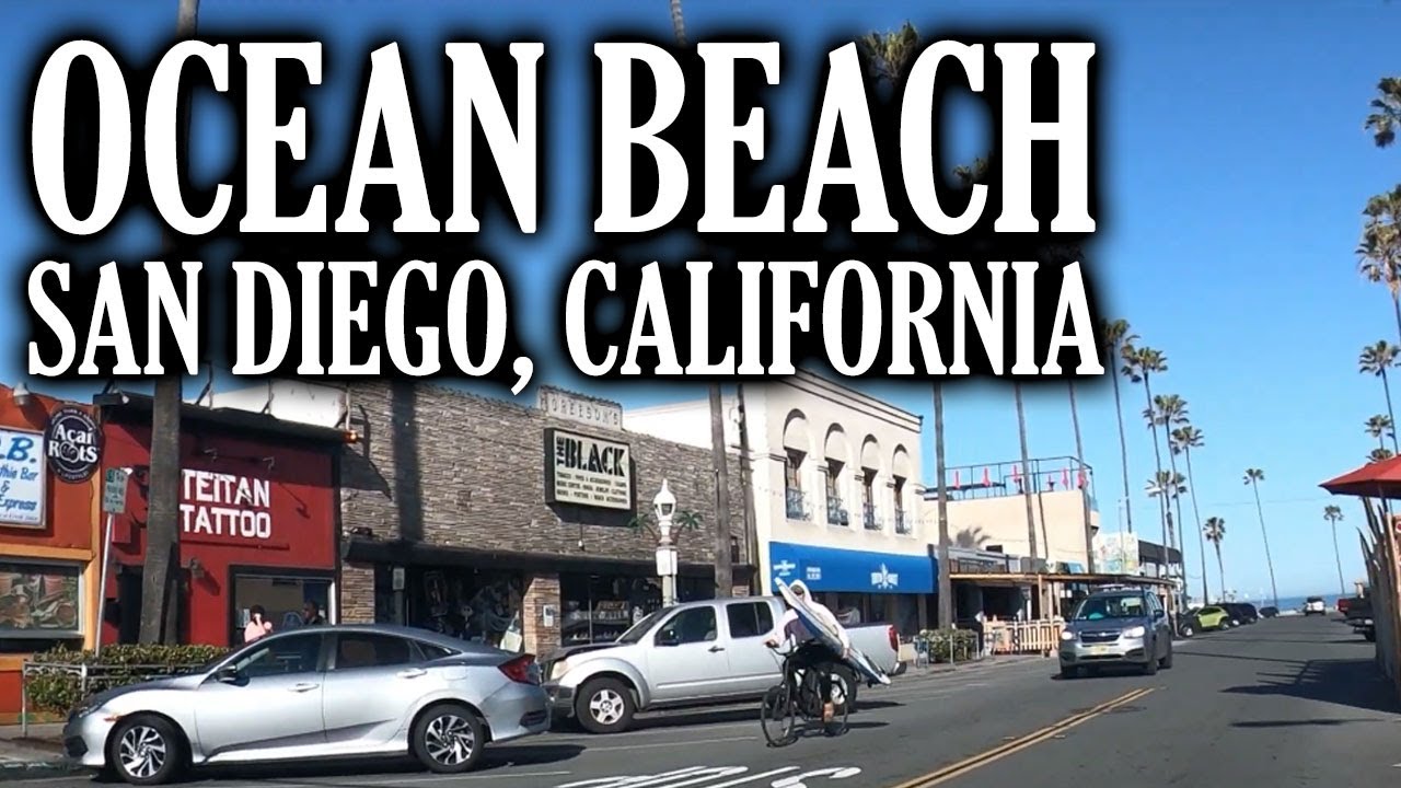 OCEAN BEACH Neighborhood San Diego, California, Driving Tour, Tattoo ...