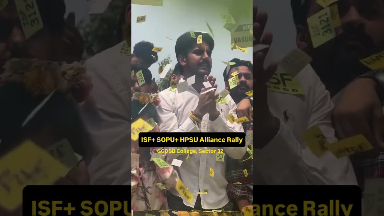 ISF + SOPU + HPSU Join Forces! 🔥 Big Rally at GGDSD College | PU Elections 2026
