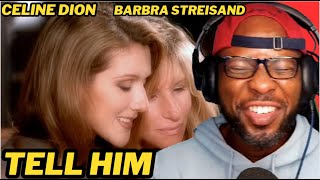 BARBRA STREISAND & CÉLINE DION - TELL HIM | ICONIC DUET REACTION & REVIEW