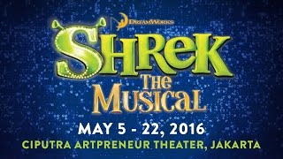 Shrek The Musical Live in Jakarta!!